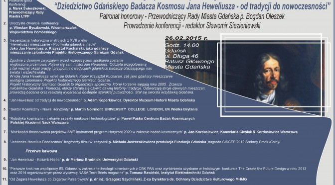 Konferencja Klastra LTPP „Dziedzictwo Gdańskiego Badacza Kosmosu Jana Heweliusza – od tradycji do nowoczesności”.