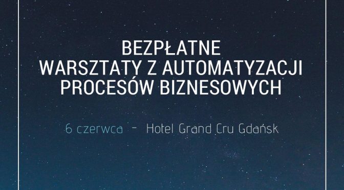 Warsztaty z automatyzacji procesów biznesowych