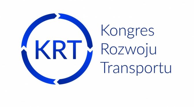 IV Kongres Rozwoju Transportu 2017, Łódź