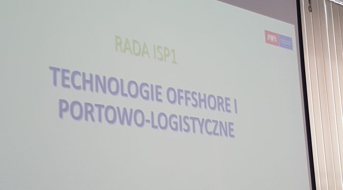 Wybory do Rady Inteligentnych Specjalizacji Pomorza-ISP1 Technologie offshore i portowo-logistyczne.