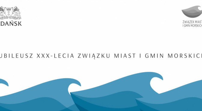 XXX-lecie Związku Miast i Gmin Morskich